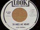 RARE - Eddy Morris - Come On/ So Does My Heart - Look