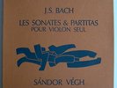 BACH - SONATES & PARTITAS - SANDOR VEGH - VALOIS