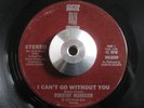 Crossover 45 DOROTHY MORRISON I Can't Go Without You