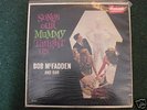 Bob McFadden and Dor Songs Our Mummy Taught Us LP MONO