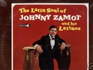 JOHNNY ZAMOT/LATIN SOUL/BOOGALOO/SEALED/DECCA/ORIGINAL