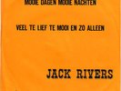 Jack Rivers Veel te lief te mooi en zo alleen (TOPPER)