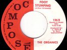 ORGANICS Foot Stumping  RAW 60s FUNK 45 *Hear