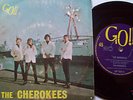the CHEROKEES GO EP*  RARE AUSSIE 60'S FREAKBEAT 