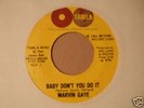 NORTHERN - MARVIN GAYE - BABY DON'T YOU DO IT - HEAR