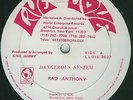 PAD ANTHONY - DANGEROUS SYSTEM -OG LIVE & LOVE 12