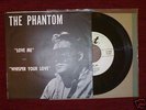 THE PHANTOM Love Me 7