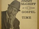 JIMMY MCGRIFF AT THE ORGAN GOSPEL TIME ORIG UK SUE - LP