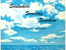 FENNER LELAND O'BRIEN - SOMEWHERE RPC ORIGINAL PSYCH LP