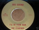 '65 WI garage  STARFIRES  I'll Be Your Man m- Big Sound