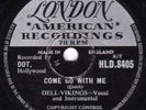 THE DEL-VIKINGS 78 COME GO WITH ME DOO-WOP CLASSIC  E-
