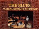 MFSL 2-518/BLUES..A REAL SUMMIT/MOBILE FIDELITY/2 LP