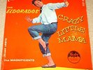 RARE ORIG THE EL DORADOS CRAZY LITTLE MAMA LP MAROON