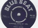 U.K. Prince Buster Sunshine with my girl Blue Beat 355