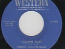 FREDDY COUNTRYMAN rockabilly 45 “Cocaine Blues”  HEAR