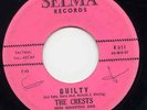 Crests  SELMA 311 Guilty / Number One with Me w/intro