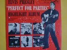 ELVIS PRESLEY EP Perfect for Parties Highlight Album VG