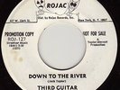 THIRD GUITAR Down To The River SOUL 45 ROJAC 127