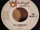 The Mark V - Hey Conductor / Killer 60's Ohio Garage