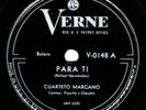 Cuarteto Marcano “Para Ti / Canta” Latin 78 VERNE 0148