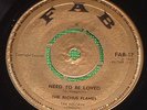 RICHUS FLAMES Need To Be Loved 7 INCH Fab 1967