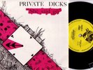 PRIVATE DICKS - UK HEARTBEAT 45 + PS - SHE SAID GO