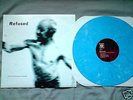 REFUSED SONGS TO FAN... BLUE SWIRL WAX PUNK HC RARE