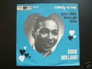 EDDIE HOLLAND - CANDY TO ME - Rarest DUTCH PS 45RPM