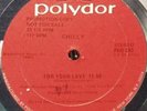 CHILLY - FOR YOUR LOVE (NEAR MINT MINUS) LISTEN  PROMO 