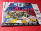 LP - LA PERVERSITA- KIKI PICASSO - HECTOR ZAZOU
