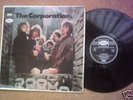 THE  CORPORATION      RARE   DELETED      1969      LP