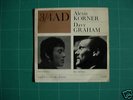 ALEXIS KORNER AND DAVY GRAHAM    ' 3 /4 AD '