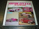 Rare Kustom City USA Kustom Kings Barris hot rod lp