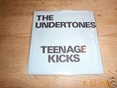UNDERTONES - Teenage Kicks - 7