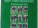 RHYTHM MAKERS-SOUL ON YOUR SIDE-VIGOR LP