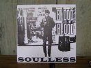 BLOOD FOR BLOOD- Soul Less 7inch