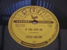 LITTLE MILTON IF YOU LOVE ME RARE SUN 78 RPM RECORD