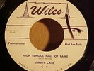 Rare Rockabilly / Jimmy Case - High School Hall of Fame