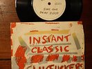 Slugfuckers - Instant Classic 45 PS 