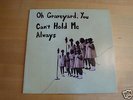Oh Graveyard... Mississippi Records Gospel Comp LP Mint