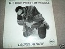 THE HIGH PRIEST OF REGGAE-LAUREL AITKEN-ORIG PAMA LP