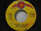 GENE CHANDLER Without You Here RARE 70'S MODERN SOUL 45