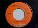 BROWN SUGAR The Game is Over RARE NORTHERN SOUL 45