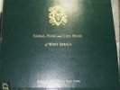 Tribal, Folk and Cafe Music of West Africa ORIGINAL 78s
