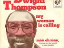 SOUL FUNK DWIGHT THOMPSON RARE DUTCH PS LISTEN EX COND