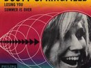 DUSTY SPRINGFIELD 45 LOSING YOU FAVORIETEN EXPRES+PS