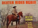 Dexter Gordon-Dexter Rides Again-Savoy 12130-SUPERB