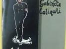 GABINETE CALIGARI: OBEDIENCIA + LA VIDA ES CRUEL +1