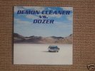 Demon Cleaner vs. Dozer split 7