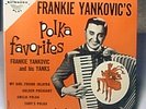FRANKIE YANKOVIC # B 1682 -EXTENDED PLAY 45 MINT